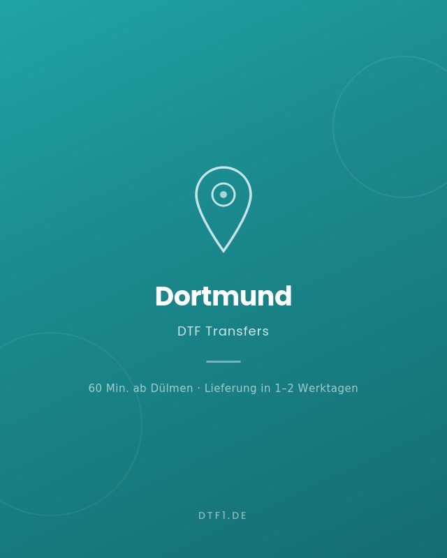 DTF Transfers in Dortmund bestellen – Abholung in Dülmen möglich