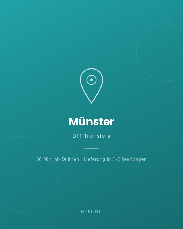 DTF Transfers in Münster bestellen – Abholung in Dülmen möglich